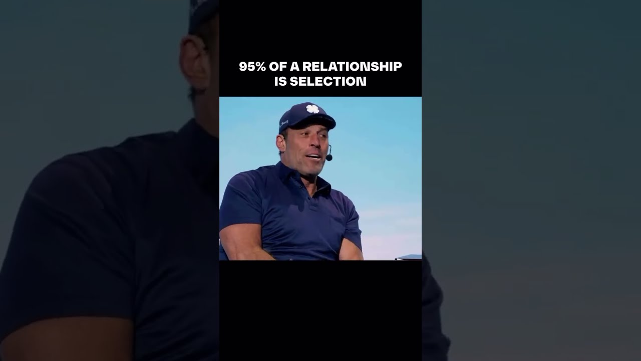 95% of relationship is selection