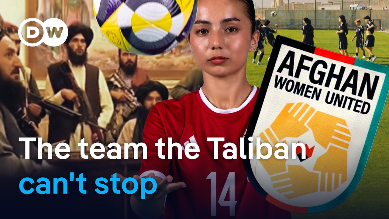 Afghanistan’s women footballers escaped the Taliban – now they represent their country | DW Reporter