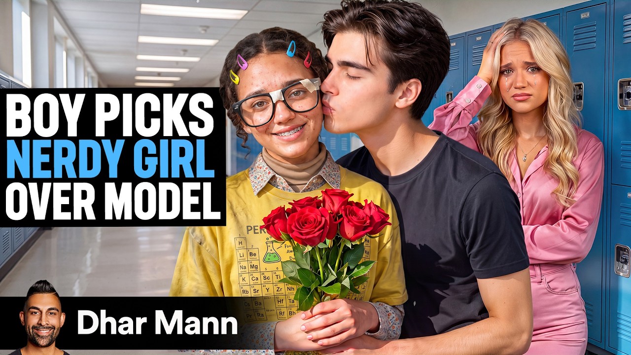 Boy PICKS NERDY GIRL Over Model | Dhar Mann Studios
