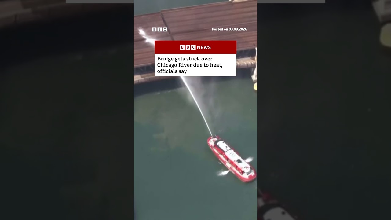 Bridge gets stuck over Chicago River due to heat, officials say. #Chicago #BBCNews