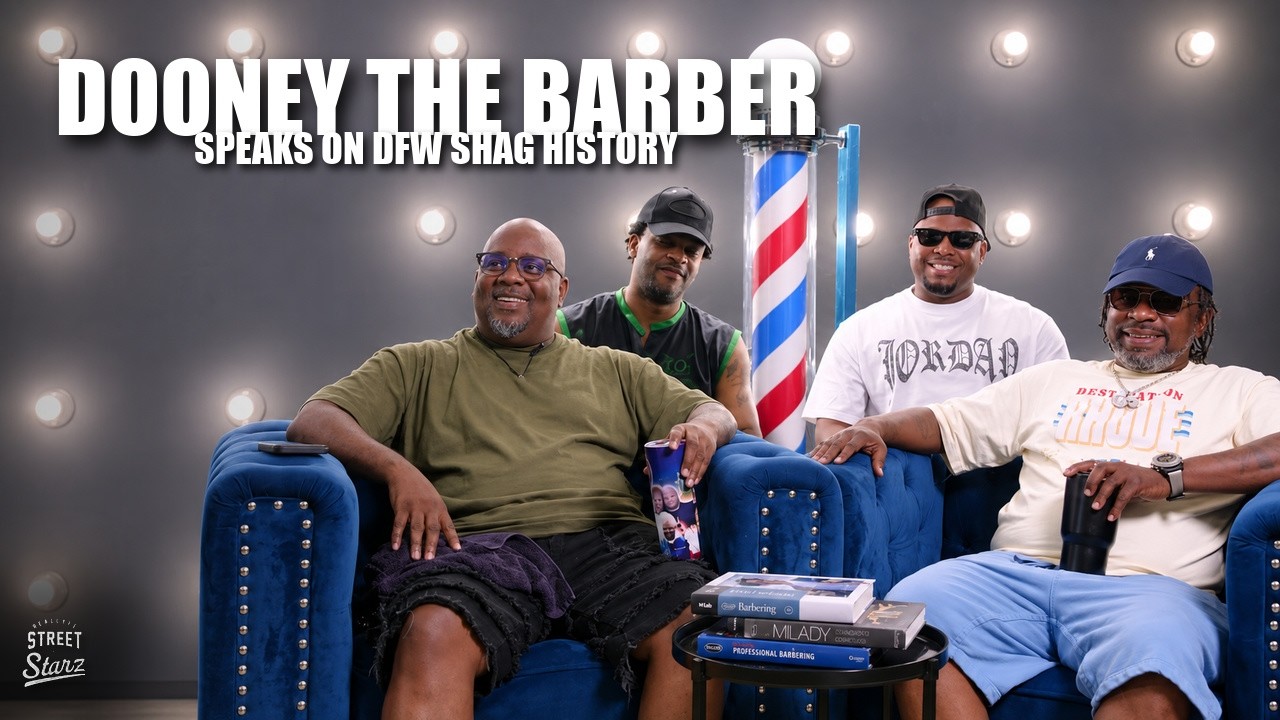 Dooney The Barber SPEAKS ON DFW Shag History, Haircut Prices & Cutting Celebrities +MORE