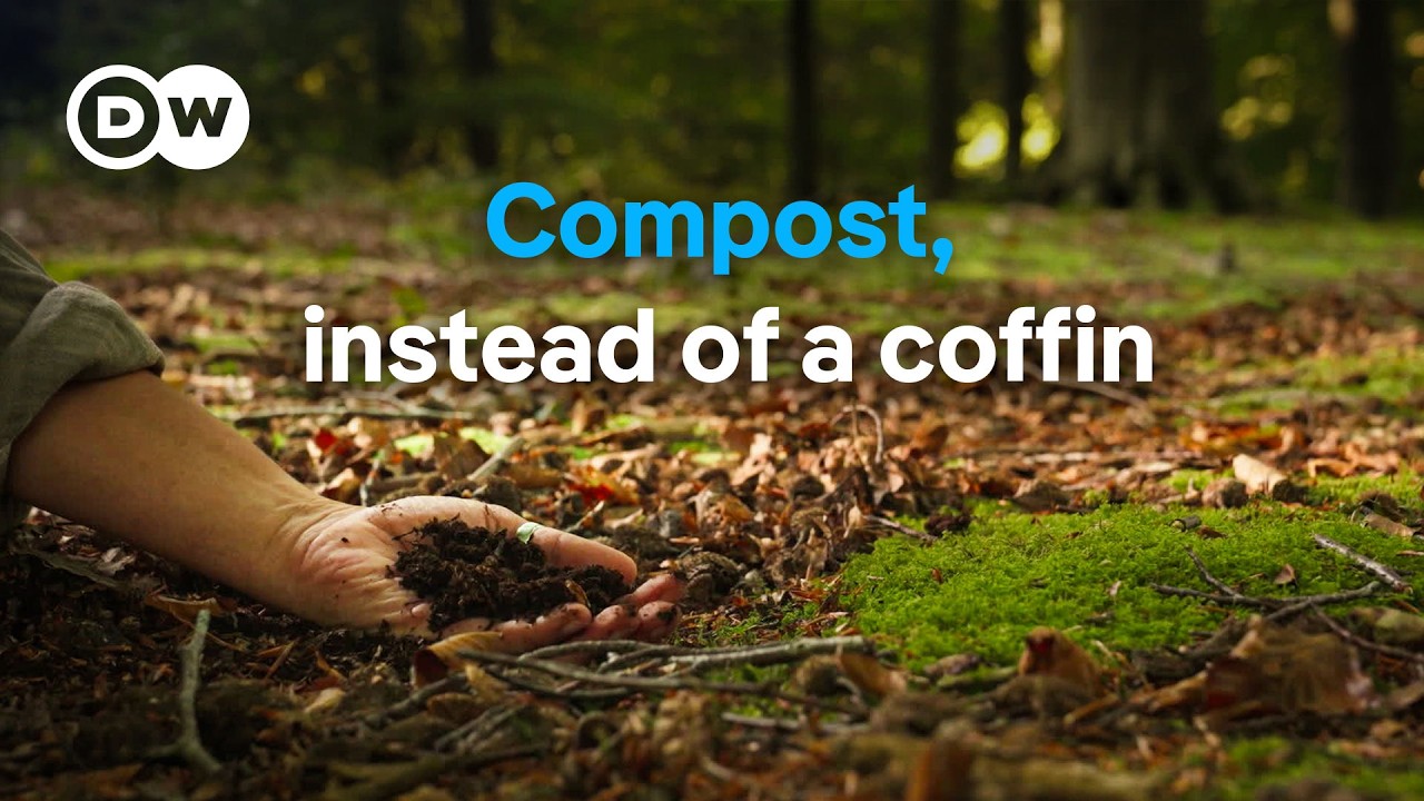 Eco-burial – Would you consider being composted? | DW Documentary
