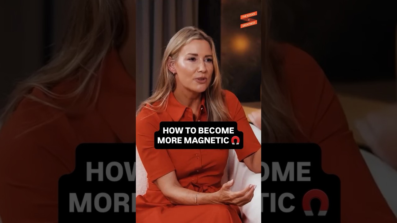 How to become more magnetic