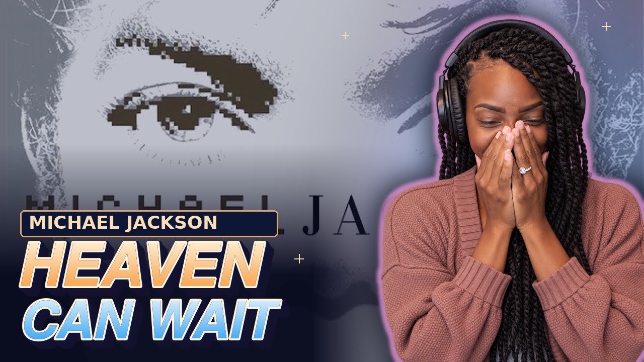 Michael Jackson – Heaven Can Wait  | REACTION 🔥🔥🔥