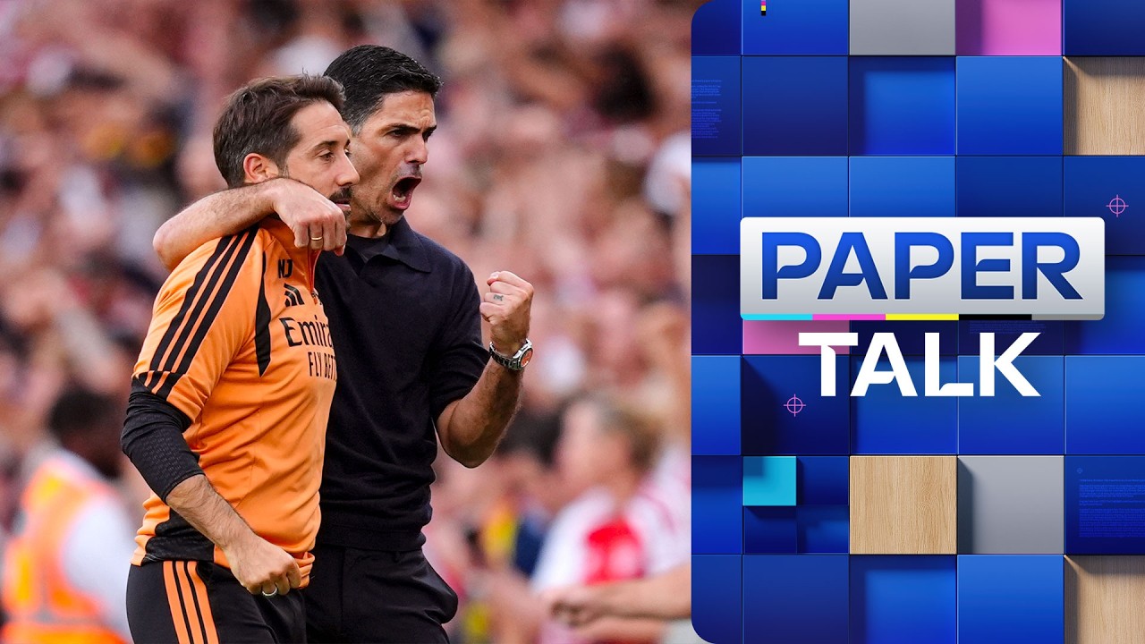 Mikel Arteta keeps his Arsenal squad on their toes | Paper Talk