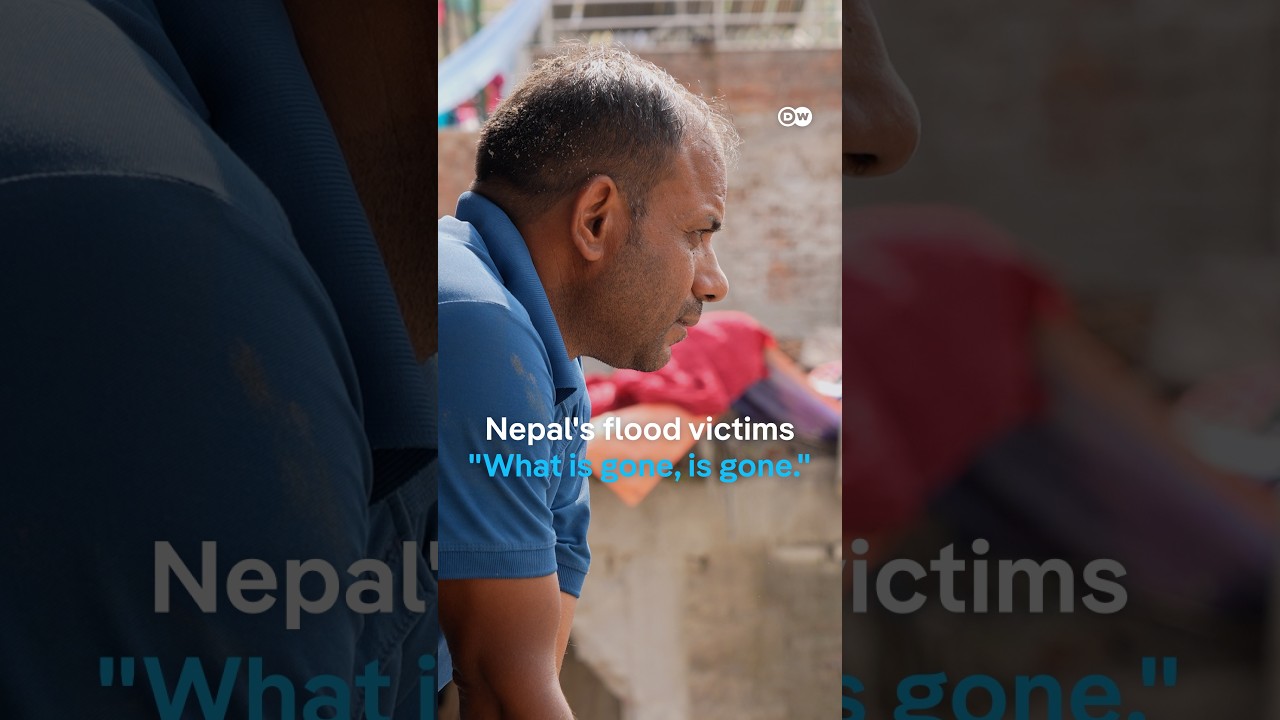 Nepal flash floods: 22 years of hard work, wiped out in seconds | DW News