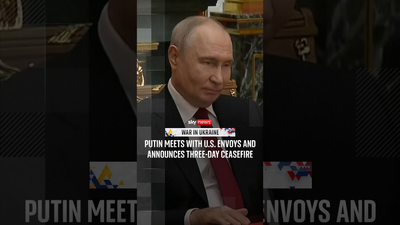 Putin meets with US envoys and announces three-day ceasefire