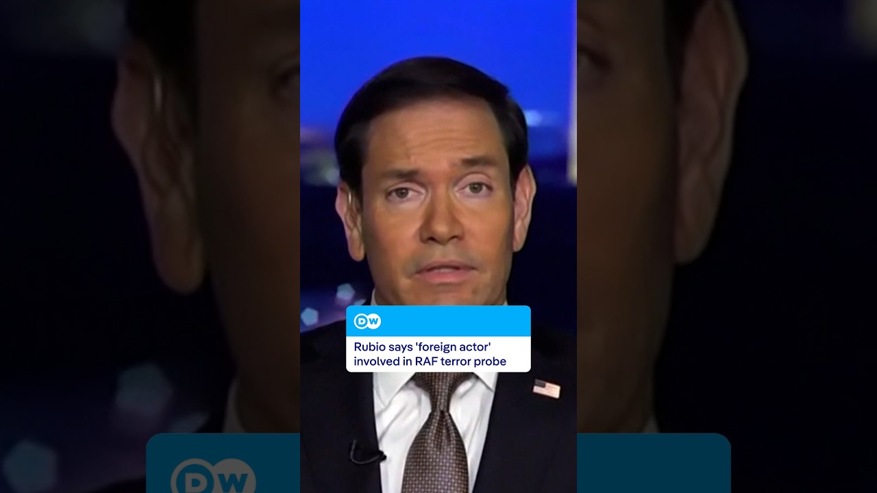 Rubio says foreign actor involved in RAF terror probe | DW News