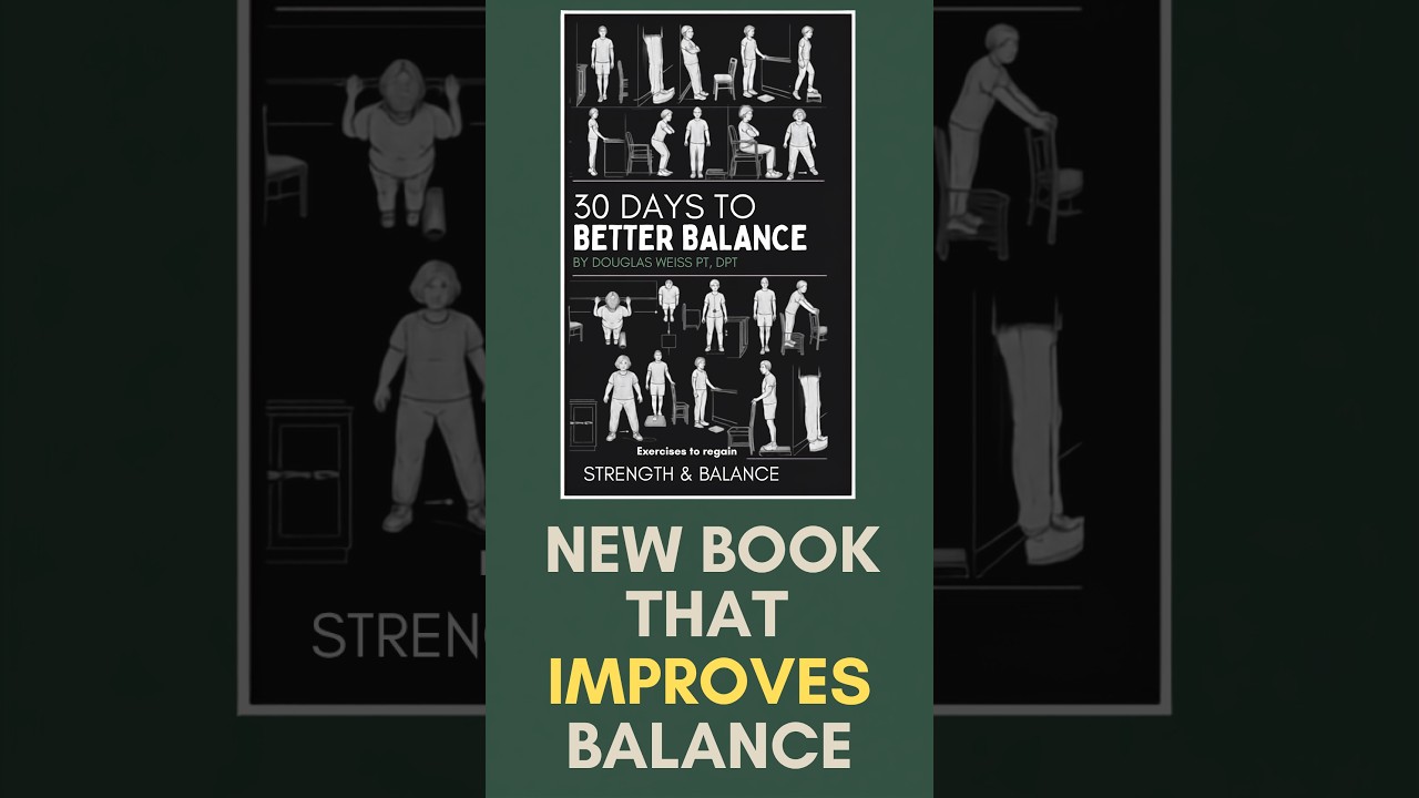 Seniors: New Book That Improves Your Balance!