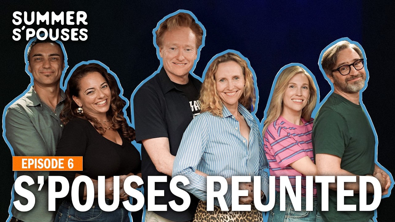 The Final Episode Of “Summer S’pouses” | Conan O’Brien Needs A Friend