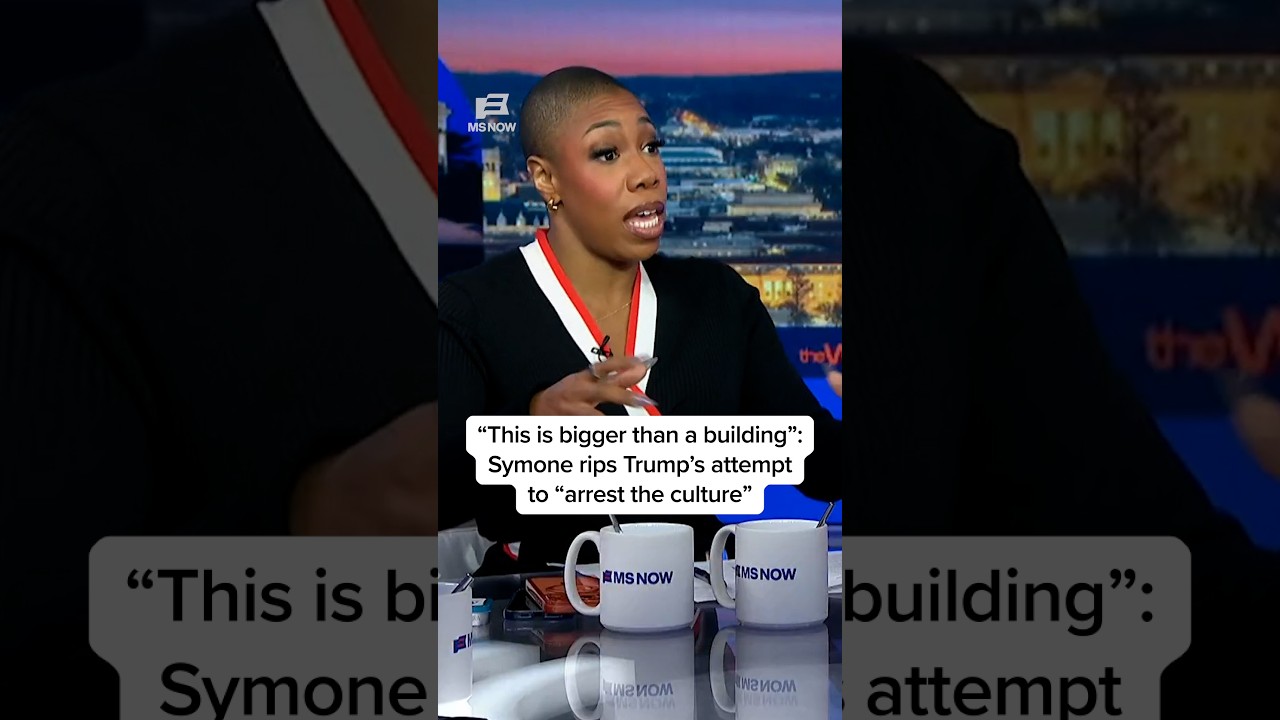 ‘This is bigger than a building’: Symone rips Trump’s attempt to ‘arrest the culture’
