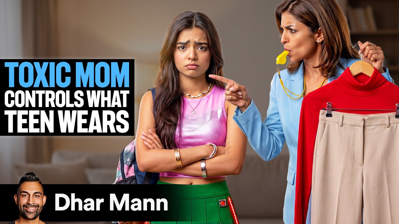 TOXIC MOM Controls What Teen Wears | Dhar Mann Studios
