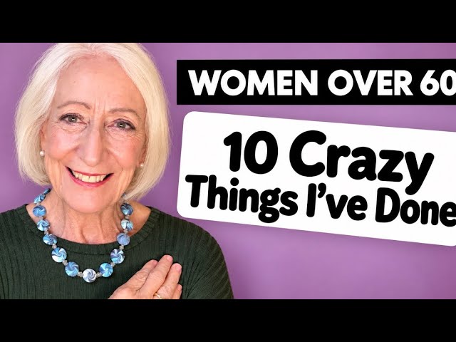 10 Crazy Things I’ve Done in My Life!