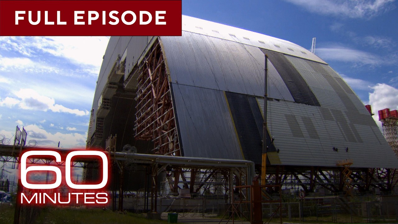 Chernobyl, Fukushima, Kyshtym | 60 Minutes Full Episodes