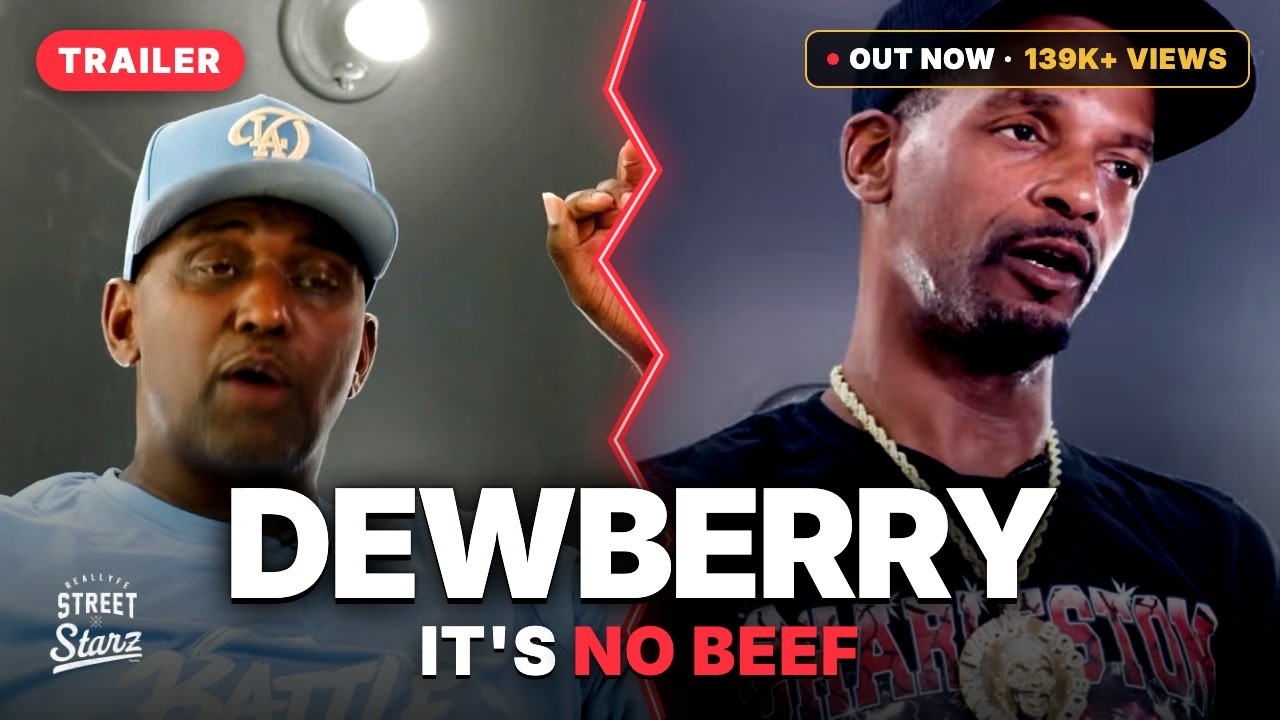 Dewberry Trailer | “It’s No Beef” With Charleston White | #ReallyfeStreetStarz