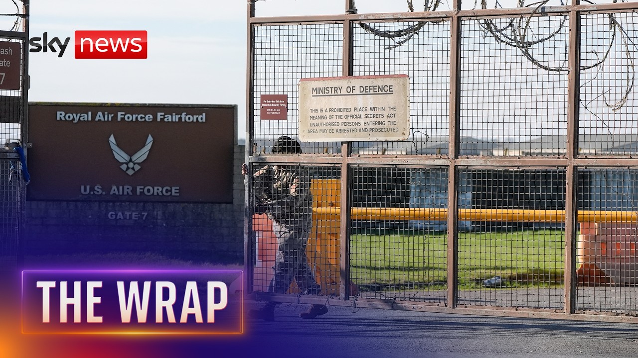 Dual UK-Iranian national arrested over RAF Fairford incident | The Wrap with Gillian Joseph