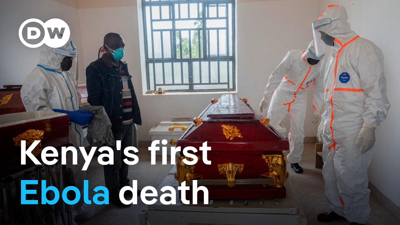 Ebola death puts Kenya’s defenses to the test  | DW News