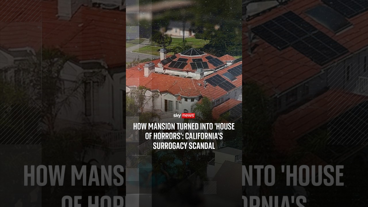 How mansion turned into ‘house of horrors’: California’s surrogacy scandal