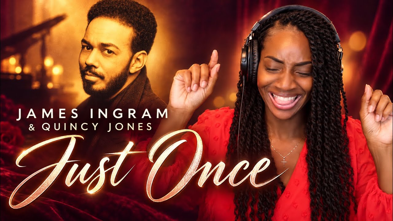 James Ingram & Quincy Jones – Just Once   | REACTION 🔥🔥🔥