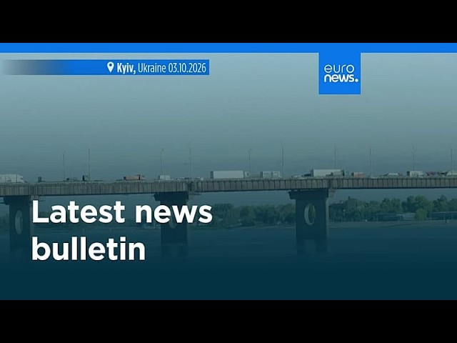 Latest news bulletin | October 3rd, 2026 – Evening