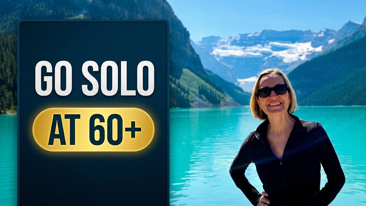 SENIOR SOLO TRAVEL: How to Travel the World Confidently After 60!