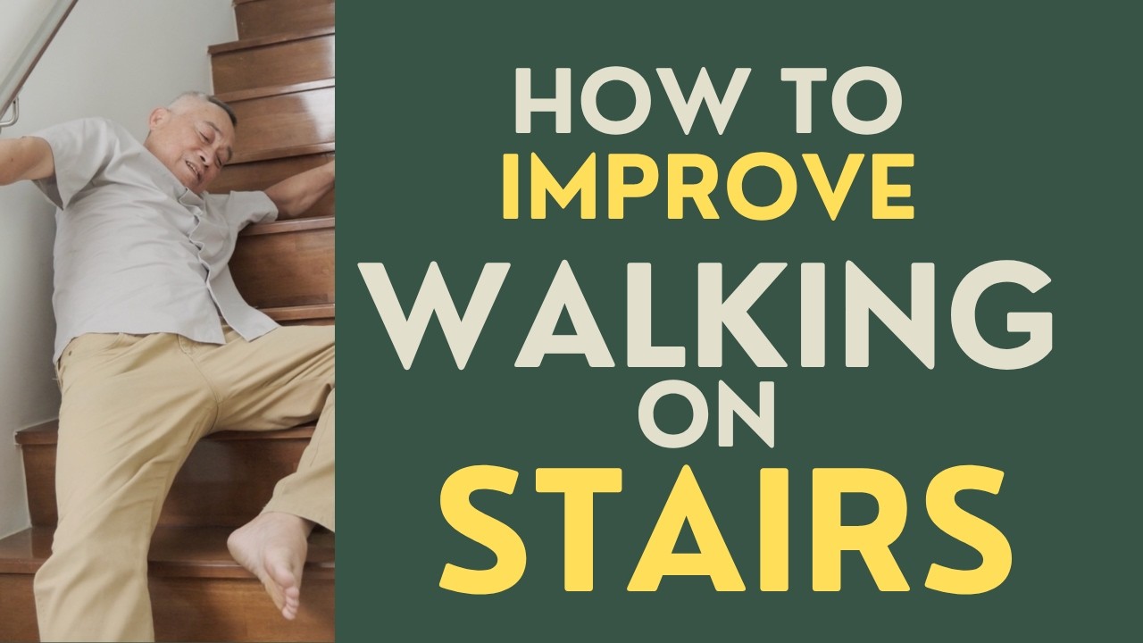 Seniors: How to Improve Walking on Stairs