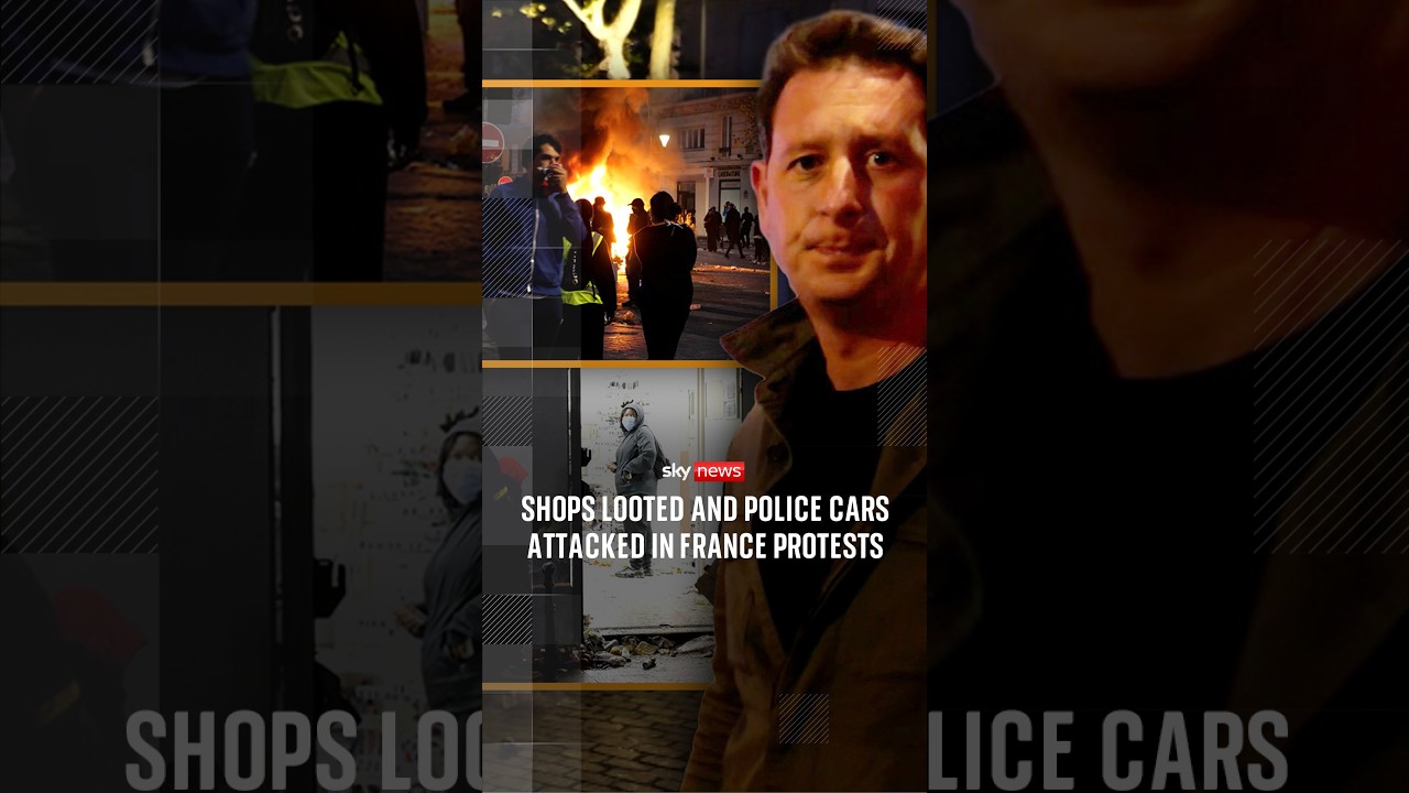 Shops looted and police cars attacked in France protests