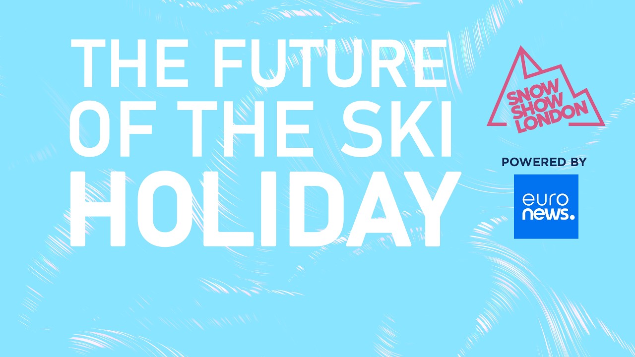The Snow Show: The Future of the Ski Holiday