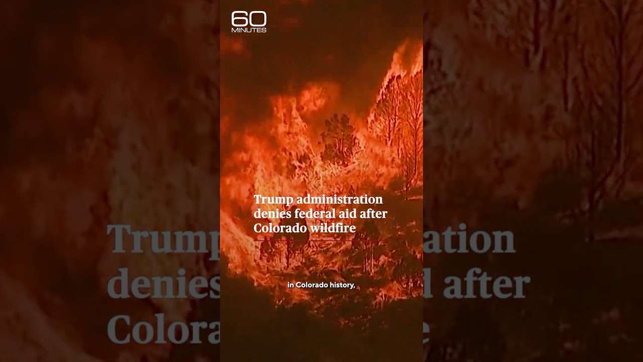Trump administration denies federal aid after Colorado wildfire #shorts