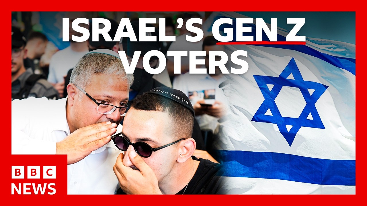 Why Israeli Gen Z voters are drawn to the far right | BBC News